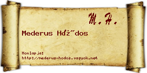 Mederus Hódos névjegykártya